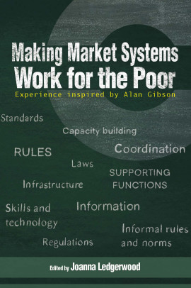 Making Market Systems Work for the Poor