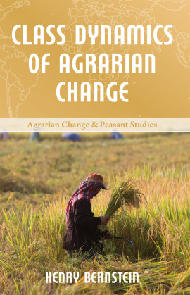 Class Dynamics of Agrarian Change