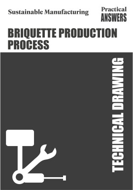 Briquette Production Process